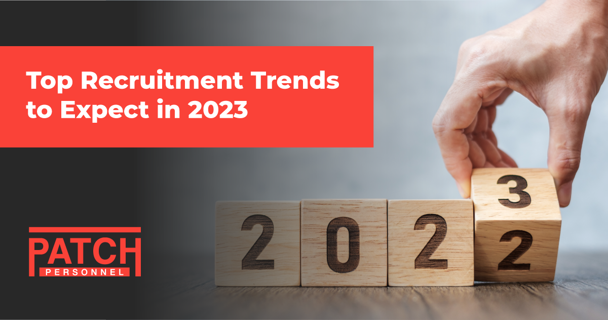 Top Recruitment Trends to Expect in 2023